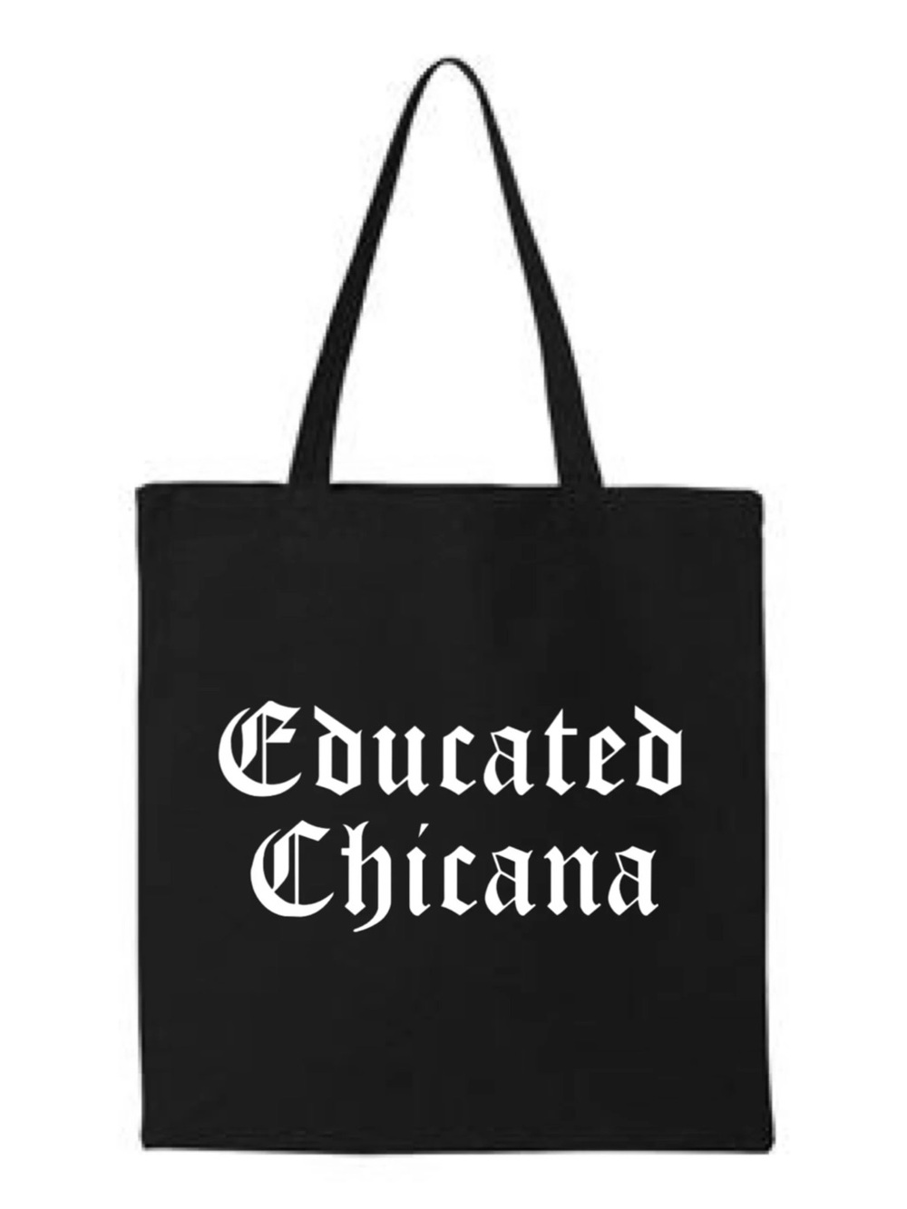 Educated Chicana Tote Bag
SKU664